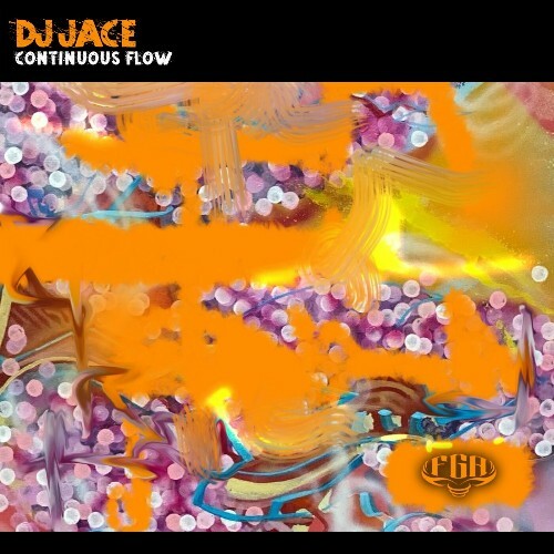  DJ Jace - Continuous Flow (2024) 