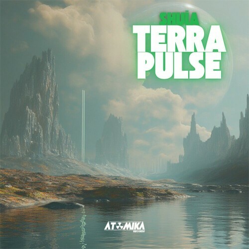  Shuia - Terra Pulse (2025) 