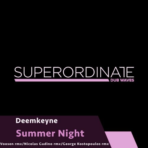  Deemkeyne - Summer Night, Pt. 2 (2022) 
