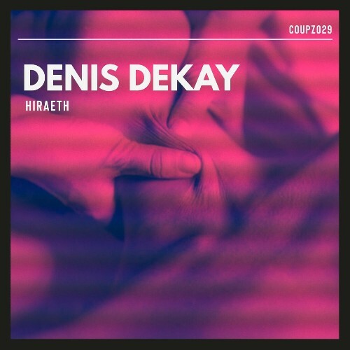  Denis Dekay - Hiraeth (2023) 