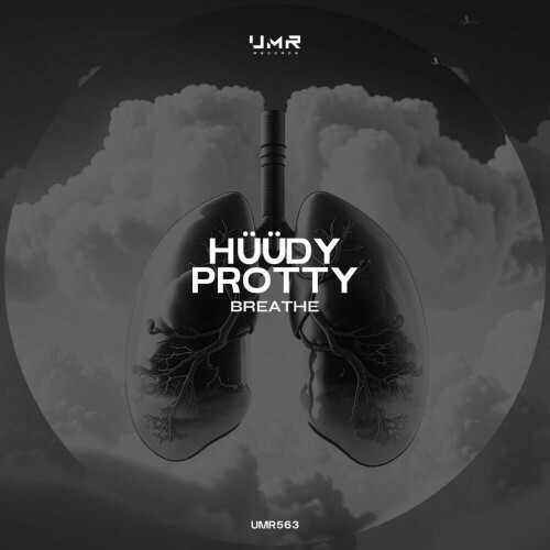 HUUDY & Protty - Breathe (2024)