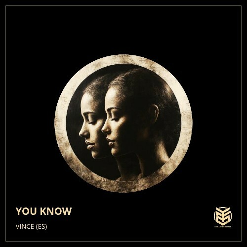 Vince (ES) - You Know (2024)