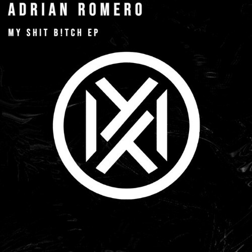 MP3:  Adrian Romero - My Shit Bitch (2024) Онлайн