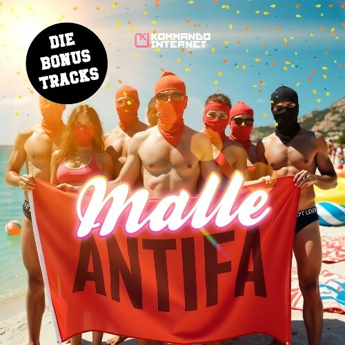  Kommando Internet - Malle Antifa 2 (2025) 