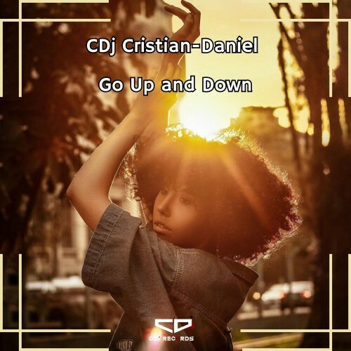  CDj Cristian-Daniel - Go Up and Down (2024) 