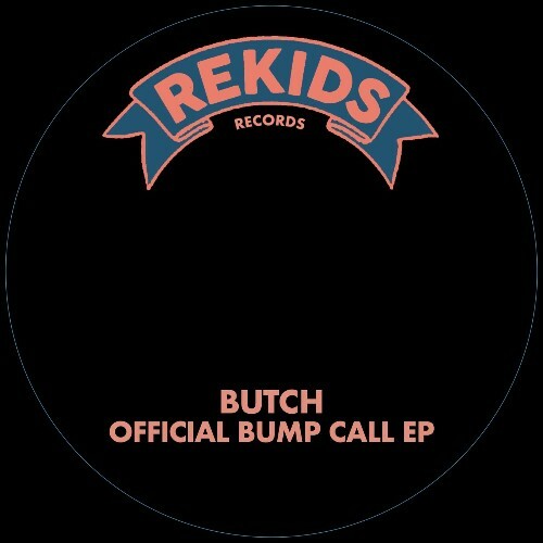  Butch - Official Bump Call (2026) 