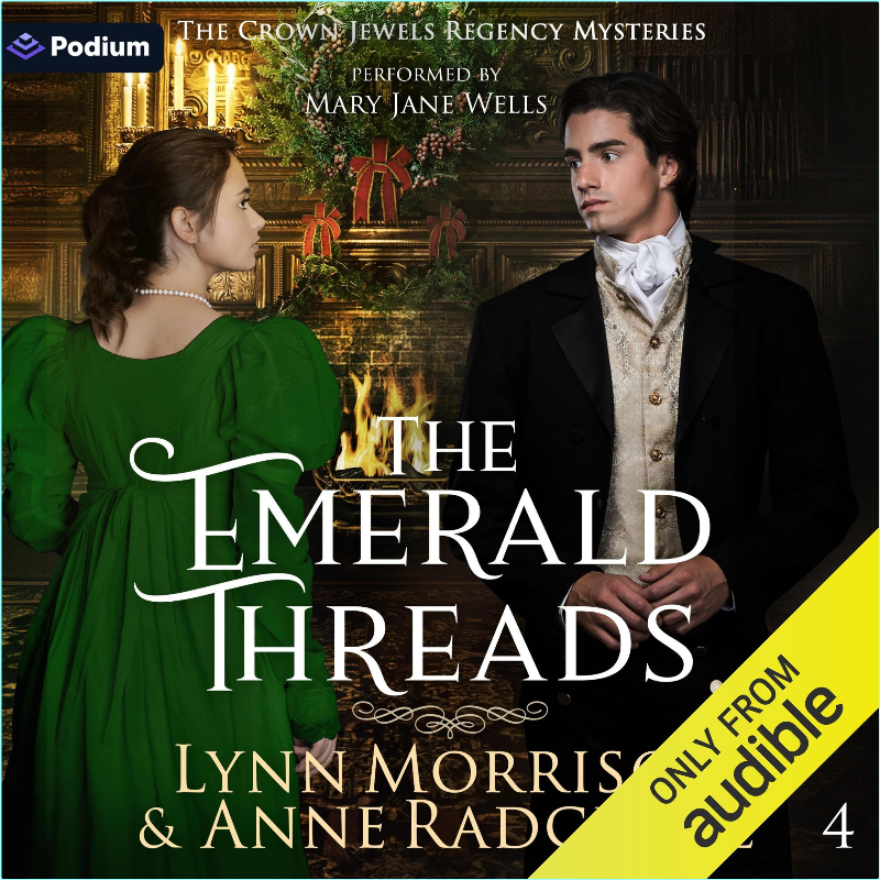4 The Emerald Threads The Crown Jewels Regency Mysteries Book 4 By Anne Radcliffe Lynn Morrison (Morrison, Lynn; Radcliffe, Anne)