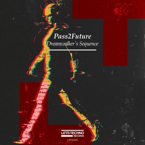 Pass2Future — Dreamwalker's Sequence (2026)