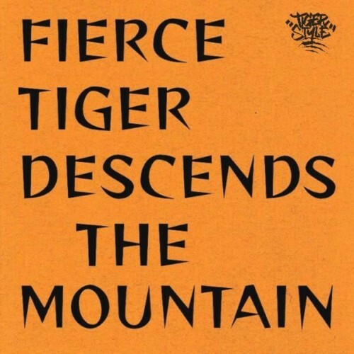  Tiger Style - Fierce Tiger Descends The Mountain (2026) 