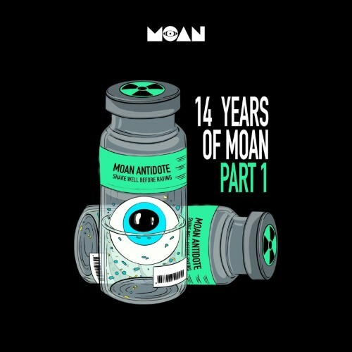 14 Years of Moan Part 1 (2026)