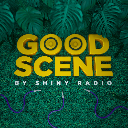  Shiny Radio - Good Scene #078 (2024-08-23)  MEVG2N3_o