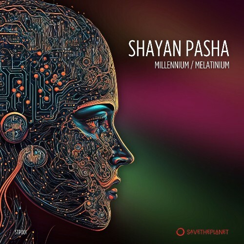  Shayan Pasha - Millennium / Melatinium (2025) 