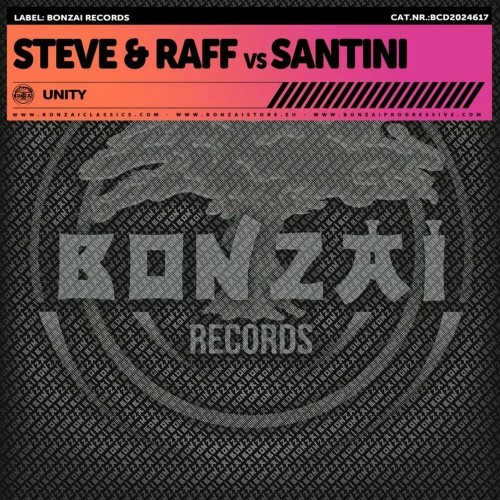  Steve & Raff vs Santini - Unity (2024) 