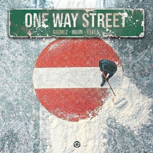  Inuin & Grimez & Kefla - One Way Street (2026) 