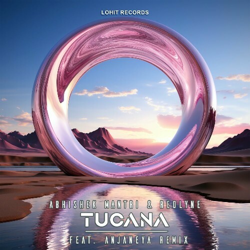  Abhishek Mantri & RedLyne - Tucana (2025) 