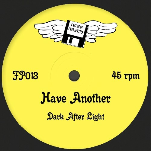  Dark After Light - Have Another (2026) 