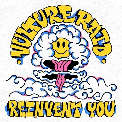  Vulture Raid - Reinvent You (2026) 