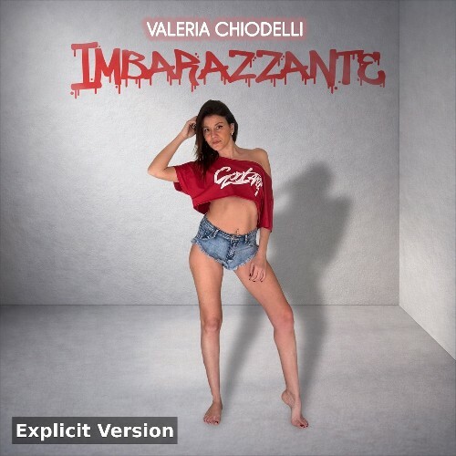 Valeria Chiodelli — Imbarazzante (2026)