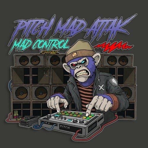  Pitch Mad Attak - Mad Control (2025) 