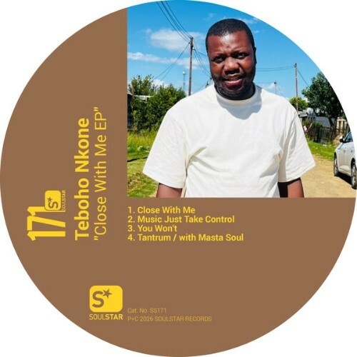 Teboho Nkone — Close With Me (2026)