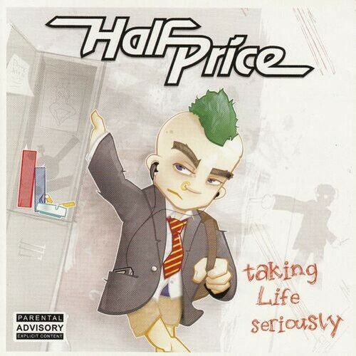  Halfprice - Taking Life Seriously (2024) 