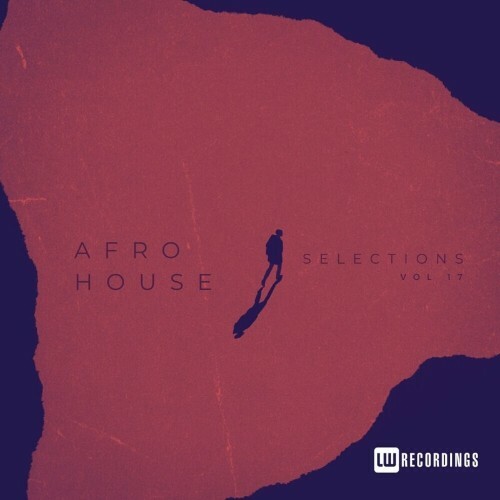  Afro House Selections, Vol. 17 (2023) 