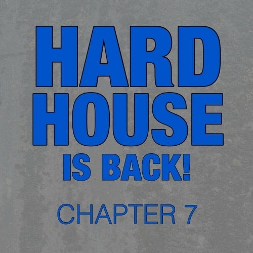  Hard House Is Back! Chapter 7 (2025) 