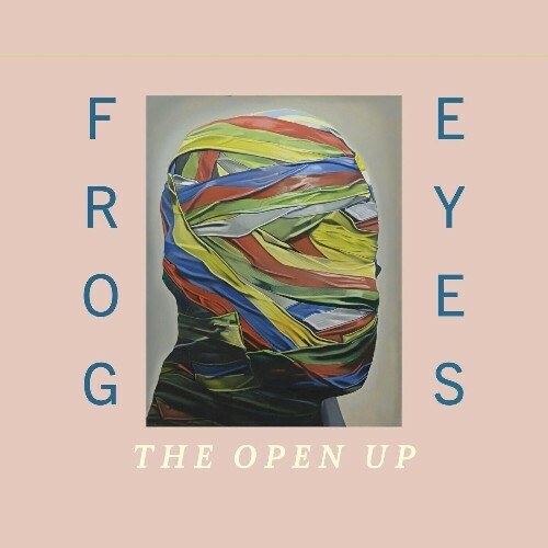  Frog Eyes - The Open Up (2025) 