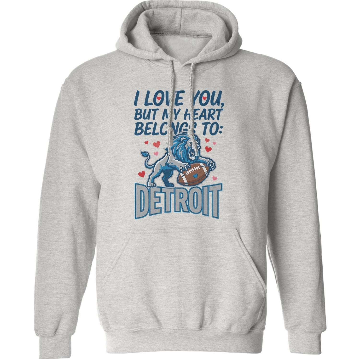 Love You But My Heart Belongs To Detroit Valentine’s Unisex Hooded Sweatshirt