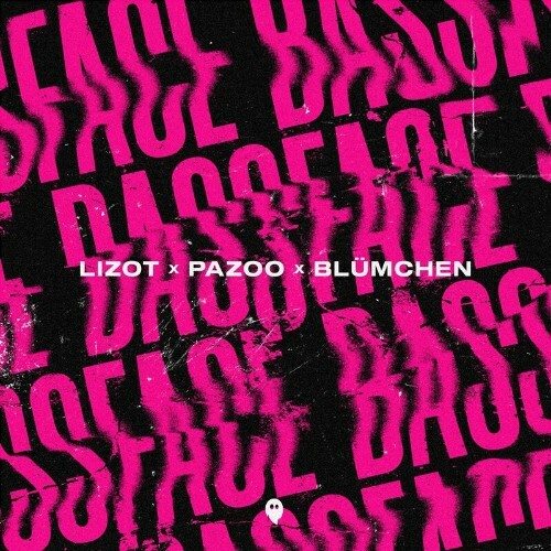  Lizot x Pazoo x Bluemchen - Bassface (2024) 