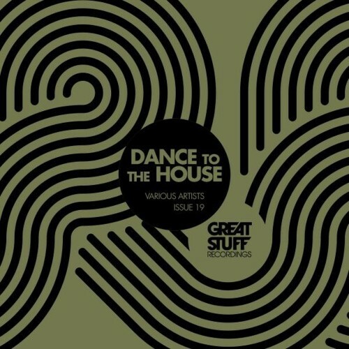  Dance to the House Issue 19 (2025) 
