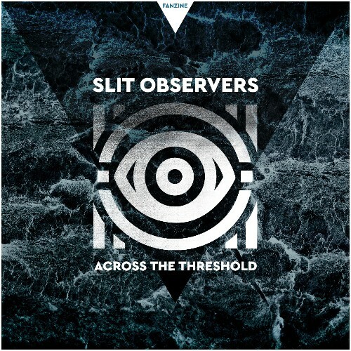  Slit Observers - Across The Threshold (2025) 