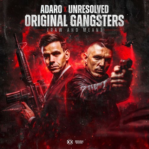  Adaro X Unresolved - Original Gangsters (Raw And Mean) (2026) 