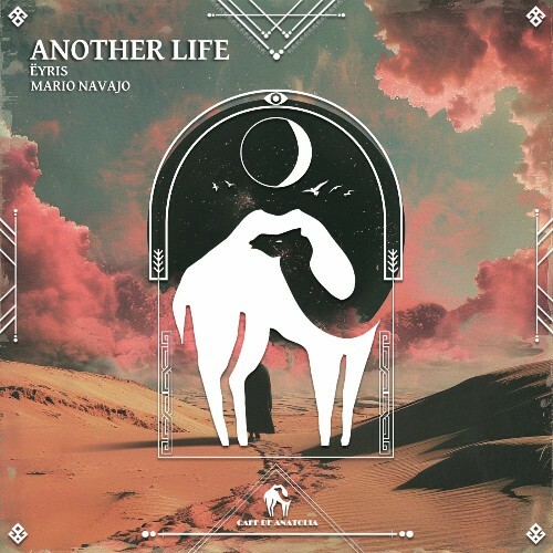  Eyris, Mario Navajo - Another Life (2025) 