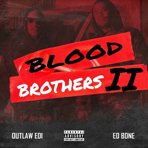  E.D.I Mean & Ed Bone - Blood Brothers 2 (2024) 