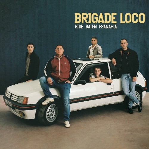  BRIGADE LOCO - BIDE BATEN ESANAHIA (2025) 