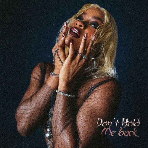  LIYA, WurlD - Don't Hold Me Back (2025) 