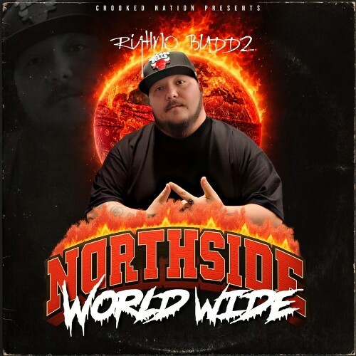 Ryhno Buddz — Northside World Wide (2026)