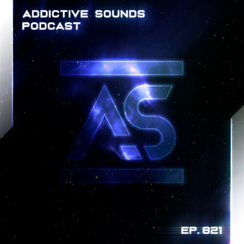  Addictive Sounds - Addictive Sounds Podcast 821 (2026-04-17) 