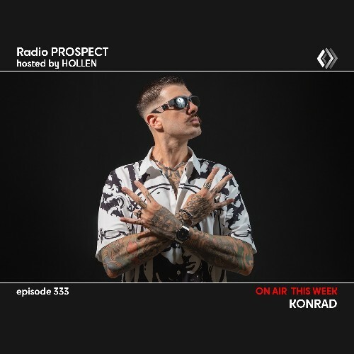  Konrad - Radio Prospect 333 (2024-11-11) 