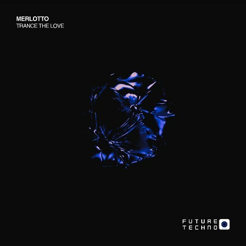  Merlotto - Trance The Love (2026) 