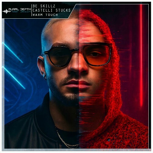  Be Skillz & Castelli Stucks - Warm Touch (2025) 