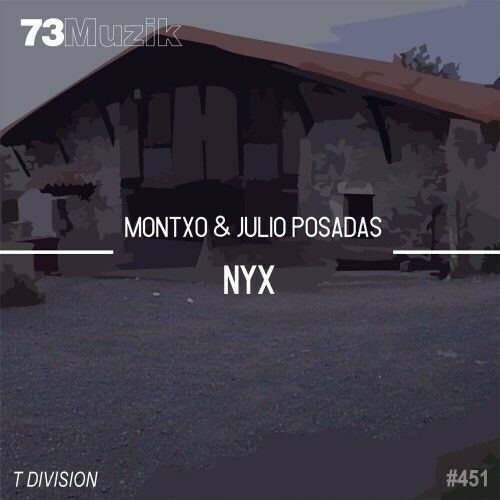  Montxo and Julio Posadas - NYX (2024) 