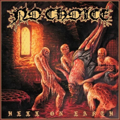 No Choice - Hell On Earth (2026) 