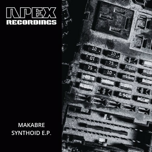  MaKabre - Synthoid (2026) 