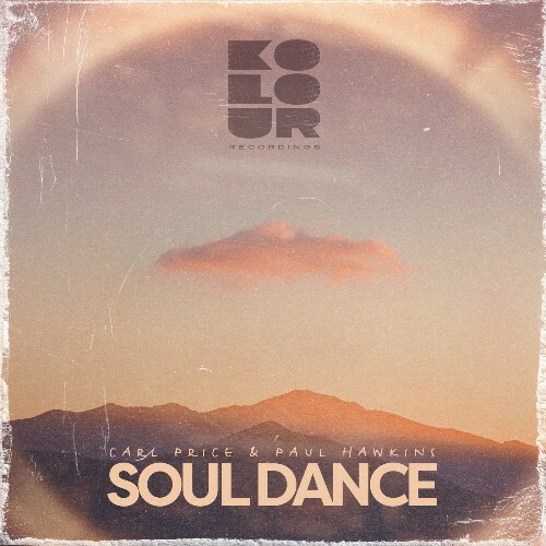  Carl Price x Paul Hawkin - Soul Dance (2023) 