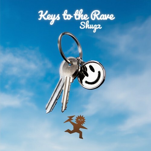  Shugz - Keys To The Rave (2026) 