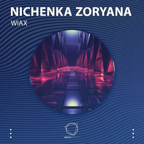  Nichenka Zoryana - Wiax (2024) 