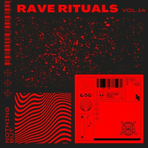  Nothing But... Rave Rituals, Vol. 14 (2024) 
