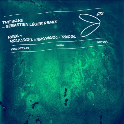  Awen, MXGPU & Xinobi - The Wave (S&#233;bastien L&#233;ger Remix) (2025) 